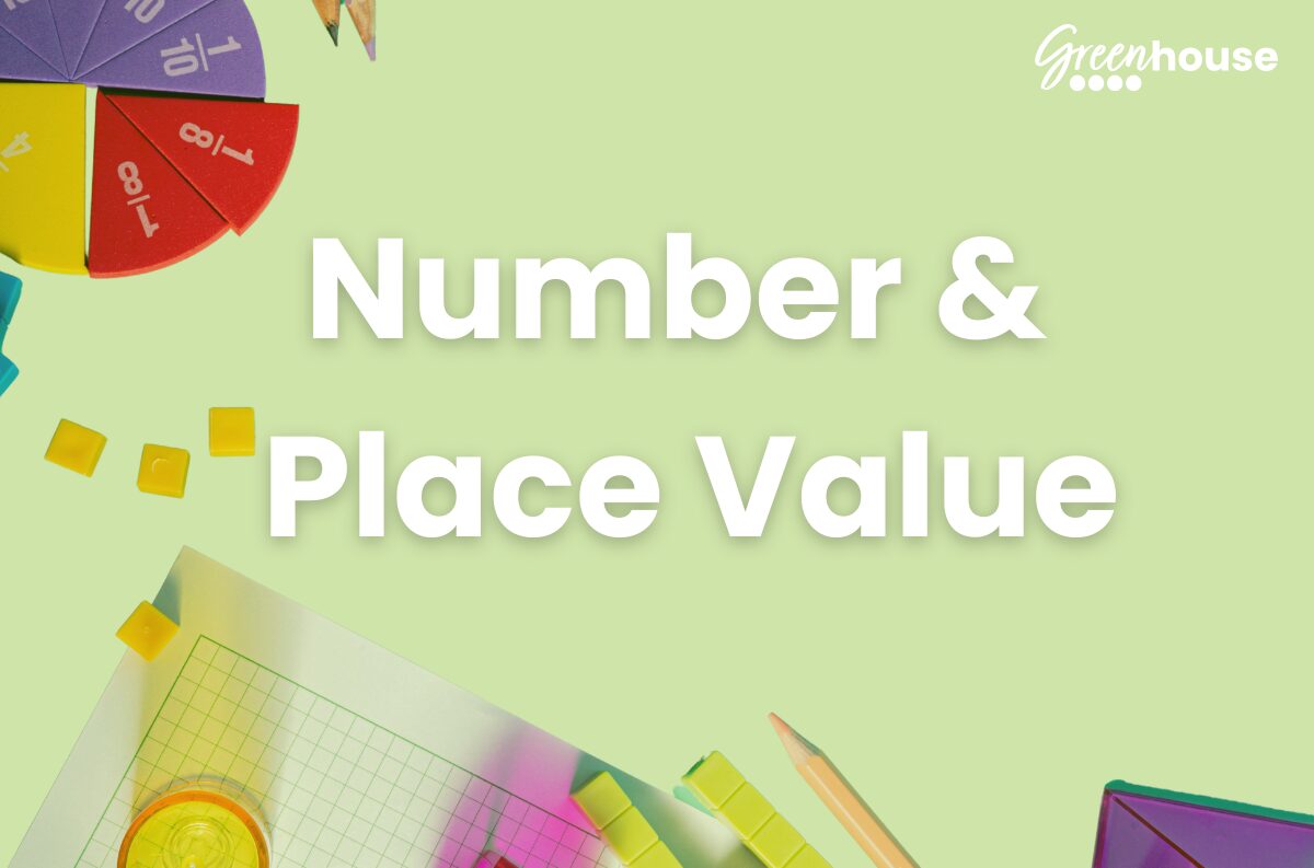 Number & Place Value, Maths – KS2 Stage 1